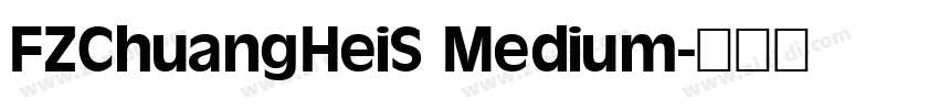 FZChuangHeiS Medium字体转换